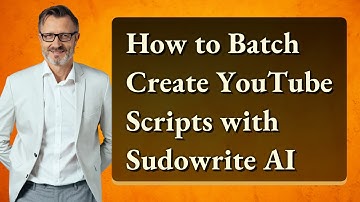 How to Batch Create YouTube Scripts with Sudowrite AI