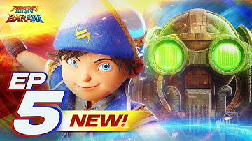 EP05 - BoBoiBoy Galaxy Baraju | An Enemy in Disguise