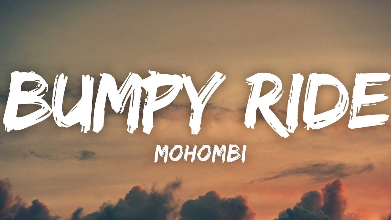 Mohombi   Bumpy Ride Lyrics I wanna boom bang bang with your body o Tiktok Song