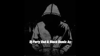 Dj Party Red & Black Remix AS