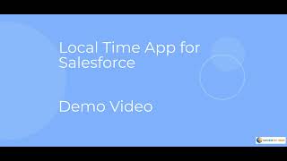 Local Time App for Salesforce   Demo
