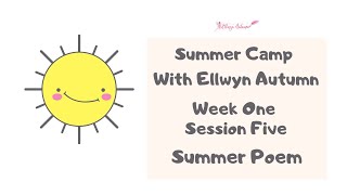 Summer Camp Week 1 Session 5