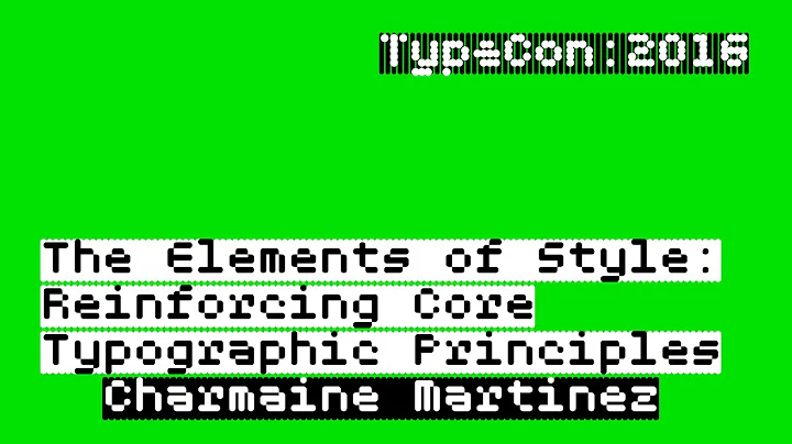 The Elements of Style: Reinforcing Core Typographi...