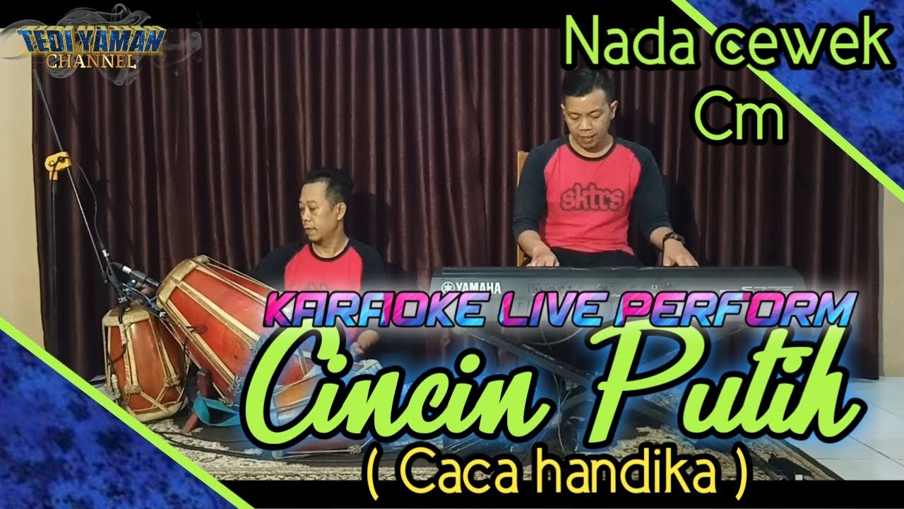 Cicin putih karaoke - Caca handika - nada cewek Cm