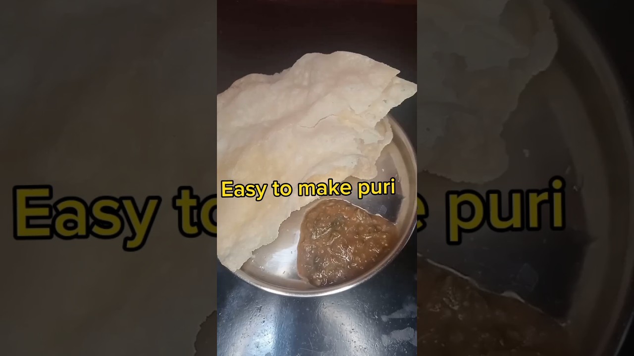 easy to make puri👌😋🤤 