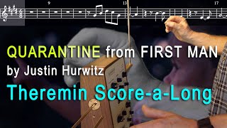 Theme from Film FIRST MAN Justin Hurwitz -  Theremin Cover & Score