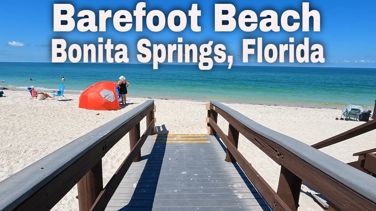 The Awesome Barefoot Beach Bonita Springs Florida Best Beaches