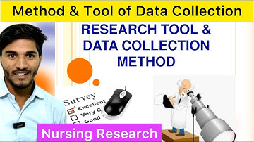 Method & Tool of Data Collection | Nursing Research Methods & Tool of Data Collection in Hindi