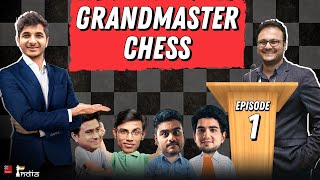 Grandmaster Chess Ep 01: Vidit Gujrathi's immortal against Vladimir Kramnik | ft. Biswa, Vaibhav