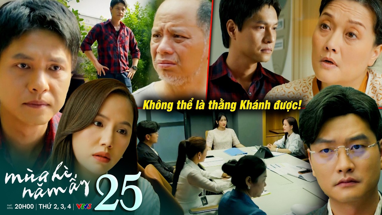 MÙA HÈ NĂM ẤY tập 25 | Khánh cay đắng khi nghe được bà Ngọc cấm Phương chọn mình làm bạn đời