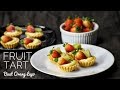 Fruit Tart | Tart Buah