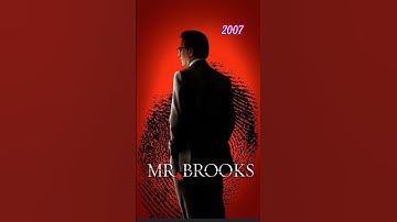 #movie 2007 Mr. Brooks #favorite well done