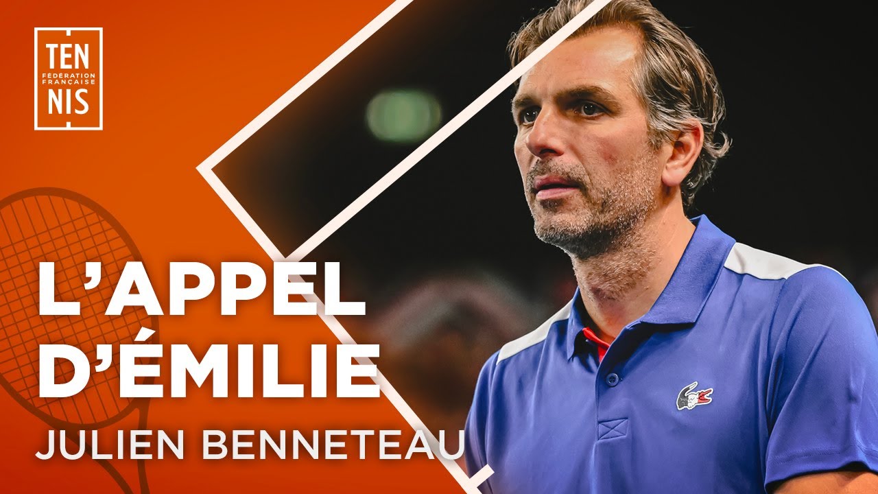 ?? L'appel d'Émilie à Julien Benneteau | FFT