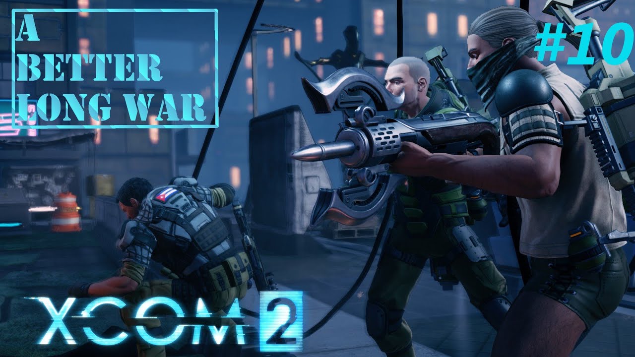 XCOM2: A Better Long War - Modded Legend - #10 - Impatient Hacking