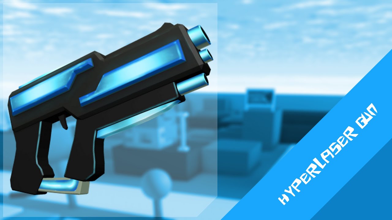 Blue Hyperlaser Gun Code 07 2021 - roblox red hyperlaser gun id