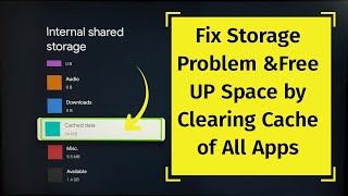 SONY Smart Google TV : How to Clear Cache of All Apps | Fix Storage PROBLEM Free UP Space screenshot 3