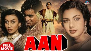 Aan (1952) Old Hindi Movie | Dilip Kumar, Nadira, Nimmi | Old Hindi Classic Movie