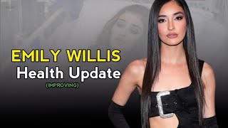 Emily Willis Health Update (improving)