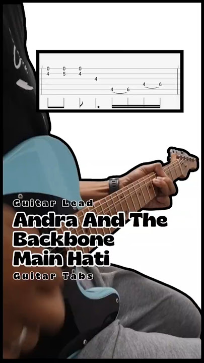 Andra And The Backbone _ Main Hati ( Guitar Lead ) Guitar Tabs #guitarlead #mainhati #guitartabs