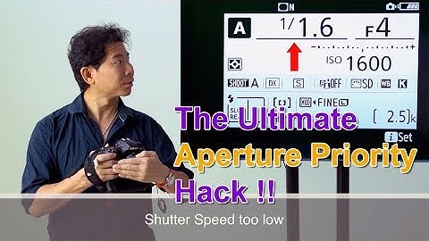The Ultimate Aperture Priority Hack !!!