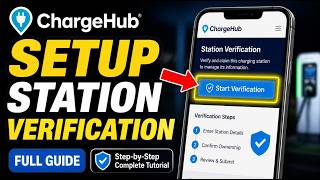 How to setup configure ChargeHub for station verification - Full Guide