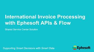 International Invoice Processing With Ephesoft Apis And Microsoft Flow