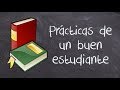 Guía practica para ser un mejor estudiante universitario