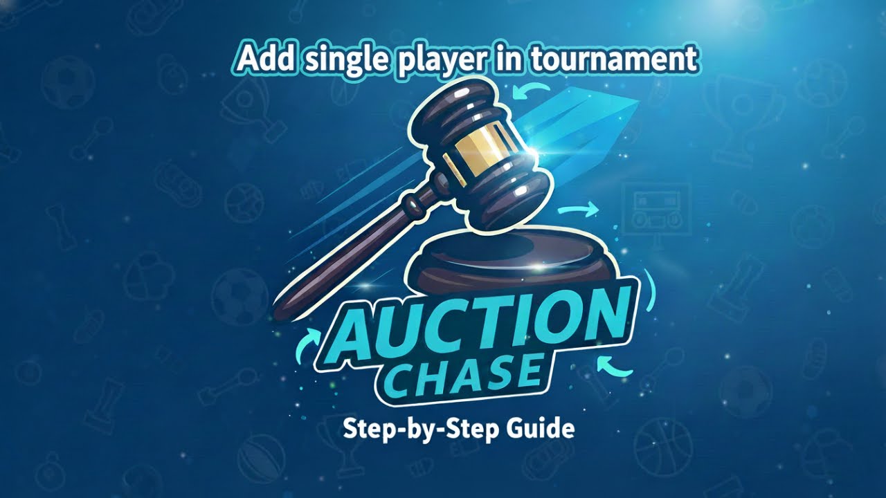 MUST KNOW Before Adding a Player to Your Tournament | Auction Chase