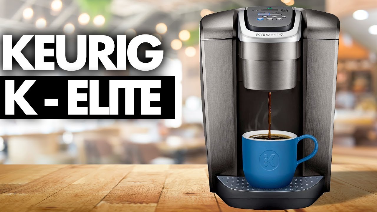 Keurig K-Elite Review, Keurig Hot and Iced Coffee Brewer