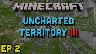 Haraah! - Uncharted Territory III - Ep 2