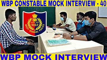 wbp mock interview -40 || wbp constable & lady constable MOCK INTERVIEW 2022 || by abhijit sir ||