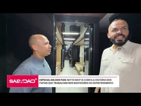 Sabadão mostra os bastidores do Dia dos Pais - 08/08/2026