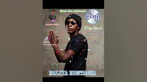 Muzo Aka Alphonso -Naliya Ndetasha  (True Story) CsMp
