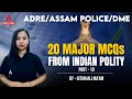 Adre grade iii  iv assam police dme  important indian polity mcqs  by gitanjali maam 10
