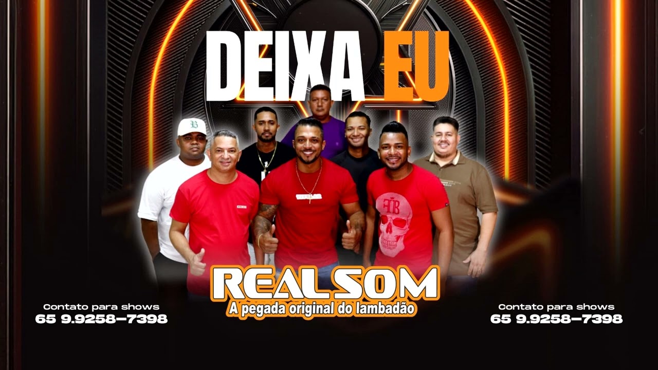 BANDA REAL SOM – DEIXA EU LANÇAMENTO OUTUBRO 2025