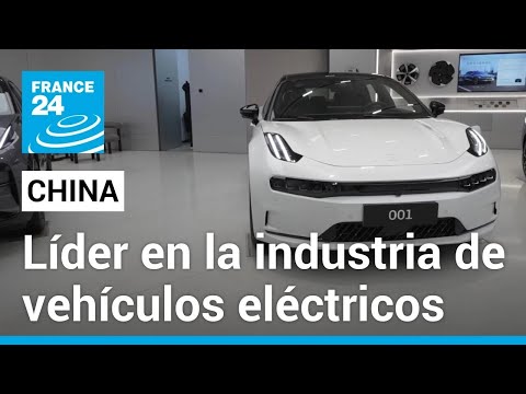 China se convierte en potencia mundial de vehículos eléctricos, generando preocupación en la UE