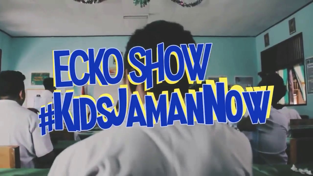 Kids Jaman Now ''Ecko Show'' - YouTube