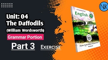 KPK 9th Class English|Unit 4|The Daffodils |Exercise|Grammar|