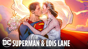 Superman and Lois Lane - A Love Story | DC Secret Files & Origins