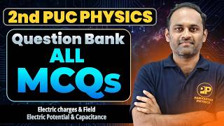 2nd PUC Physics: Top 60 MCQs | Electric Charges & Capacitance | Question Bank Solutions 2026 🎯