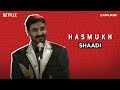 Vir das  stand up comedy scene  hasmukh  netflix