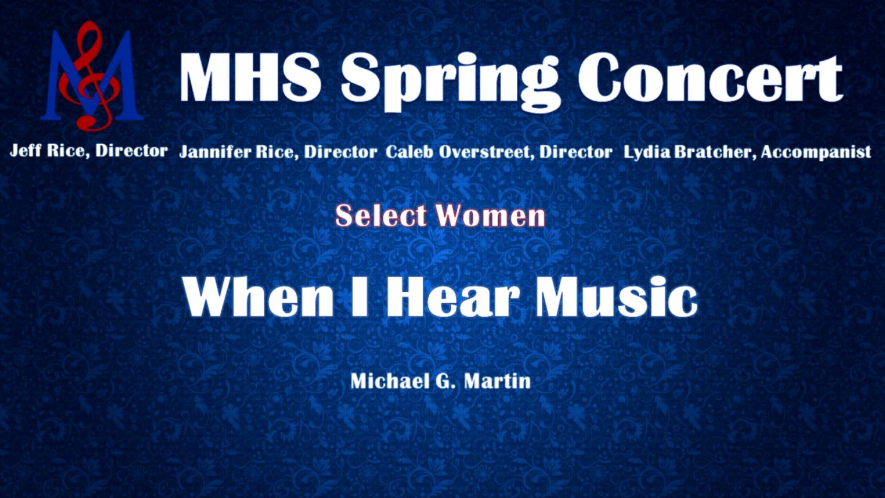 When I Hear Music By Michael G Martin YouTube