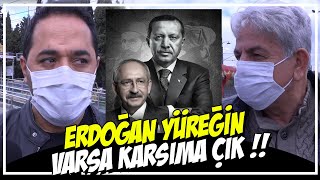 Başkan Erdoğan'a Meydan Okuyan Kılıçdaroğlu'na Vatandaşın Cevabı