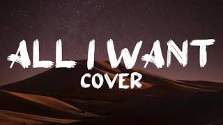 Olivia Rodrigo - All I Want (Cover By Brittany Maggs)