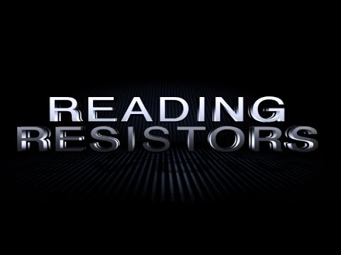 Reading Resistors