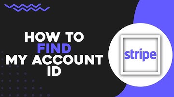 How To Find My Stripe Account ID (Easiest way)