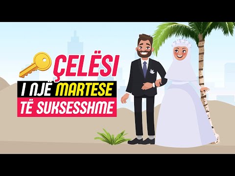 Video: Rruga Drejt Një Martese Të Suksesshme