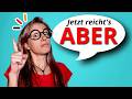 Understanding the Word 'Aber' in German