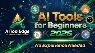 Detailed AI Tools for Complete Beginners in 2026 (No Experience Needed) Profile