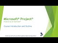 Microsoft Project Course - Intoduction and Overview